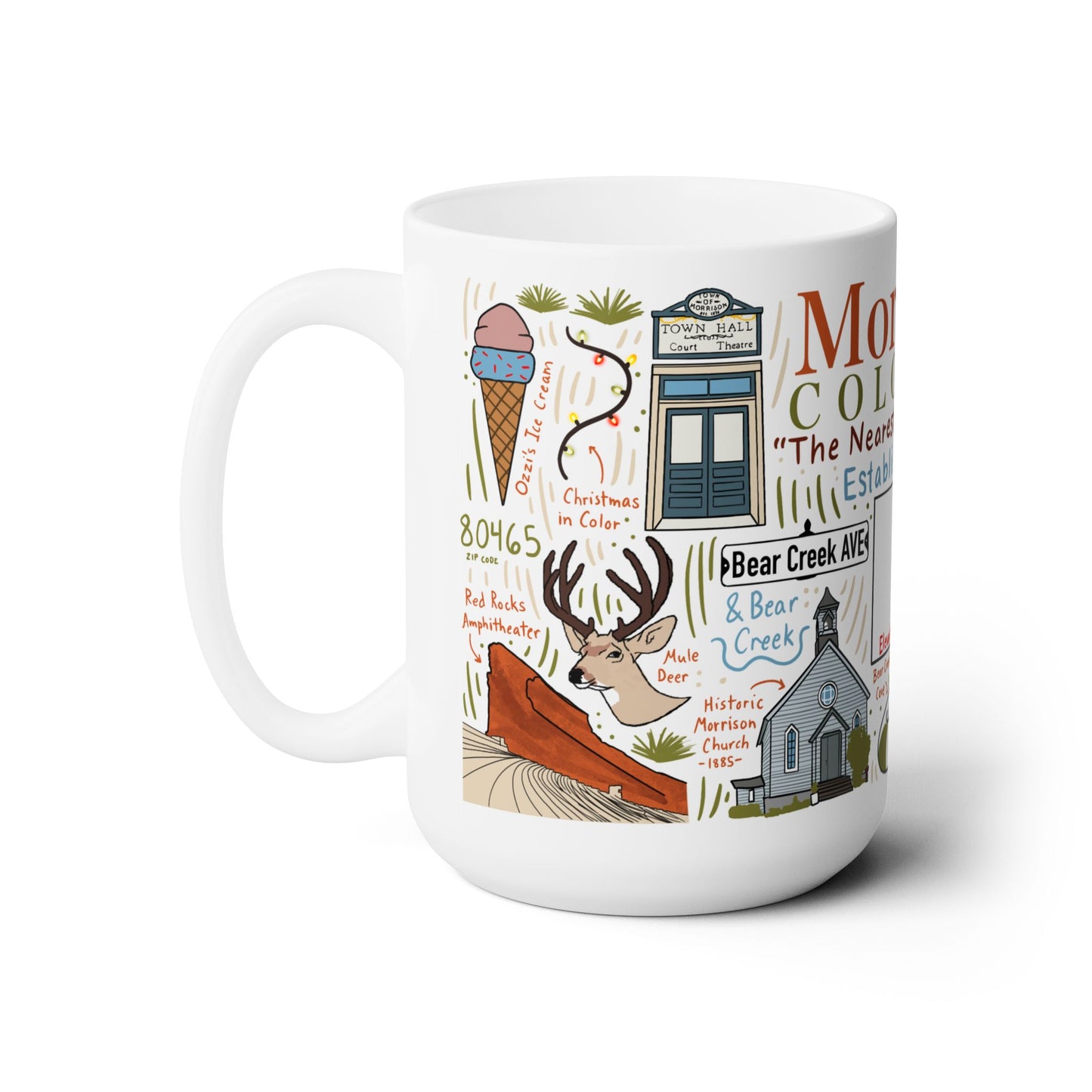 Morrison Colorado - Ceramic Mug 15oz