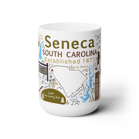 Seneca South Carolina - Ceramic Mug 15oz