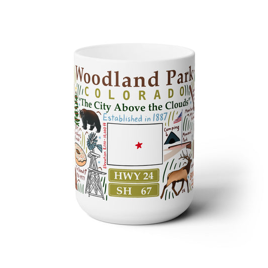 Woodland Park Colorado - Ceramic Mug 15oz