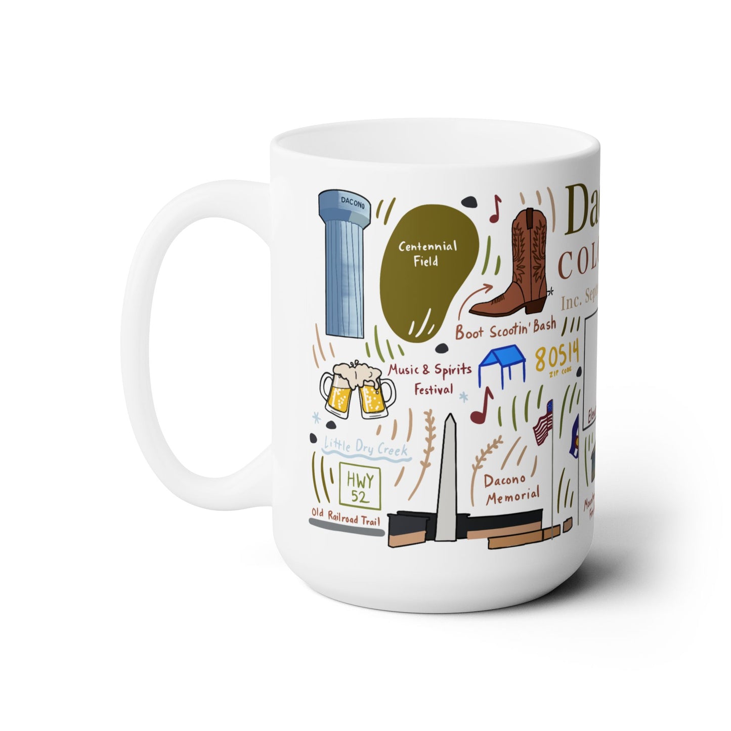 Dacono Colorado - Ceramic Mug 15oz
